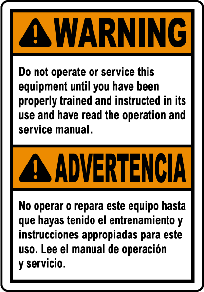 Bilingual Warning Do Not Operate Until You Have Been Properly Trained Label