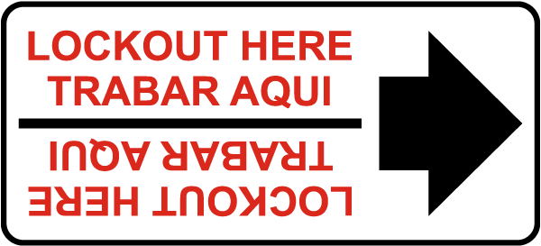 Bilingual Lockout Here Label