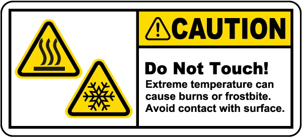 Do Not Touch Extreme Temperatures Label