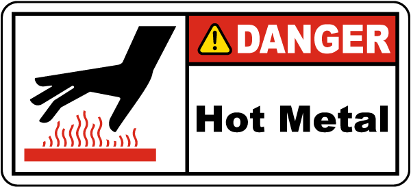 Danger Hot Metal Label