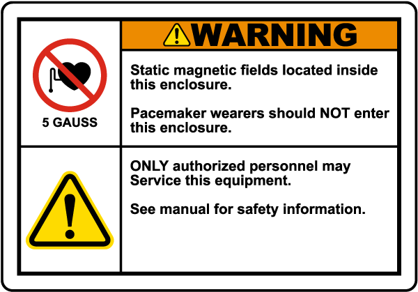 Warning Static Magnetic Fields Label