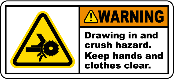 Drawing In & Crush Hazard Label