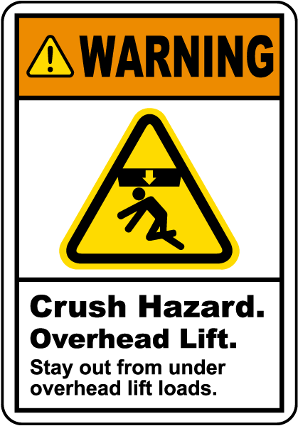 Crush Hazard Overhead Lift Label
