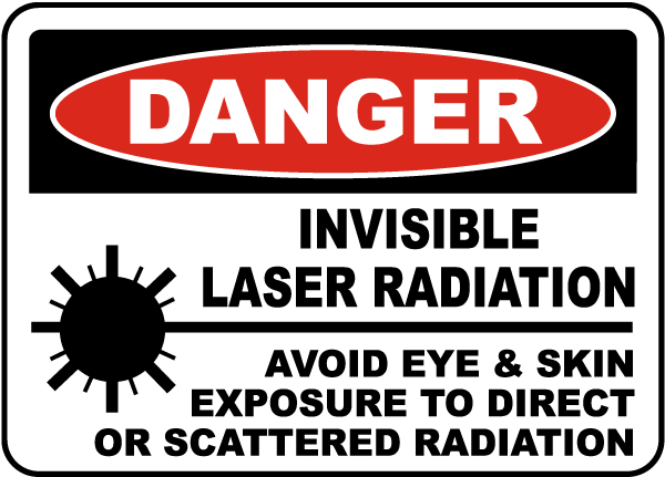 Invisible Laser Radiation Sign