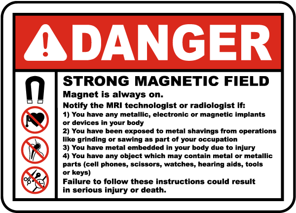 Strong Magnetic Field Is In Place Label