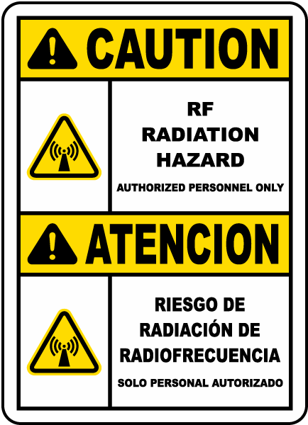 Bilingual RF Radiation Hazard Authorized Personnel Only Sign