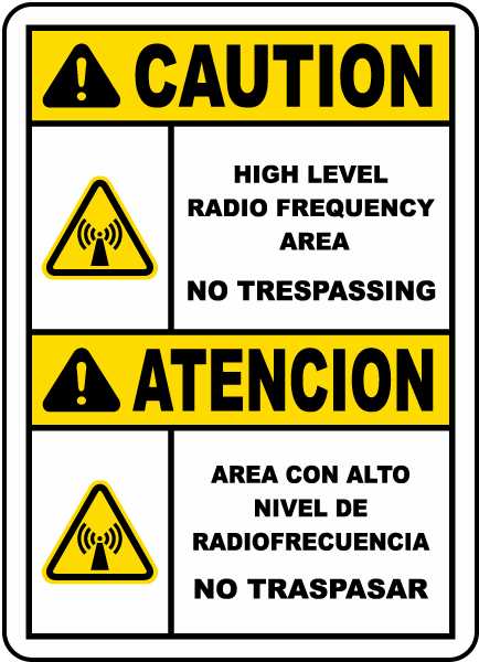 Bilingual High Level Radio Frequency Area Sign