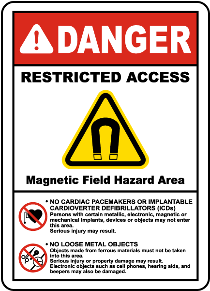 Magnetic Field Hazard Area Sign
