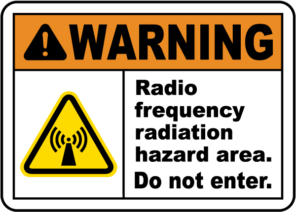 Warning RF Radiation Hazard Area Sign