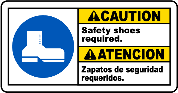Bilingual Caution Safety Shoes Required Sign