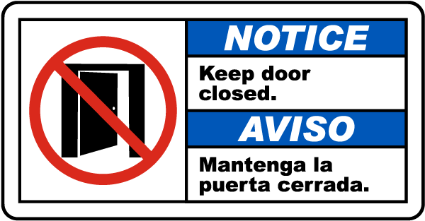 Bilingual Notice Keep Door Closed Sign