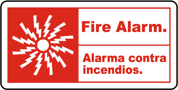 Bilingual Fire Alarm Sign