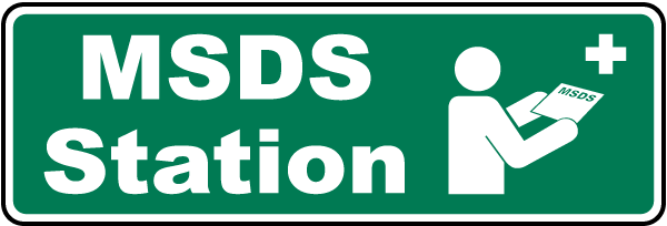 MSDS Station Sign