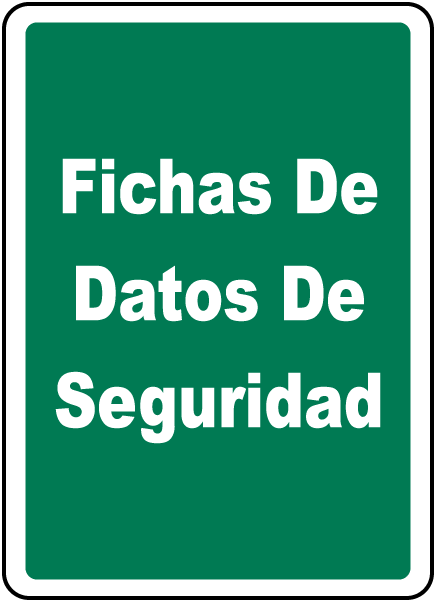 Spanish Safety Data Sheets Sign