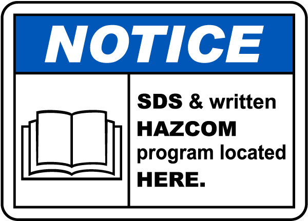 SDS & HazCom Located Here Sign