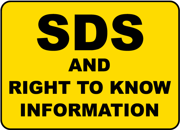 SDS and Right To Know Sign