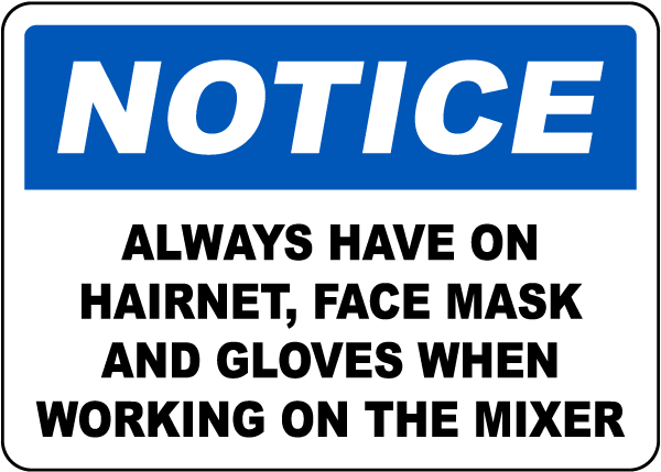 Notice Mandatory PPE Required Sign
