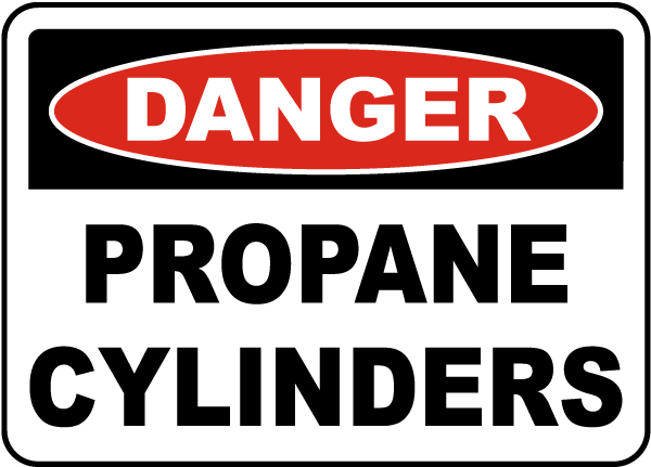 Danger Propane Cylinders Sign