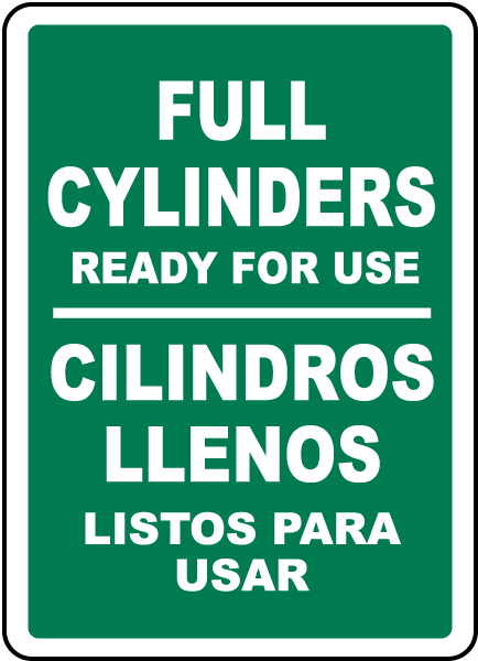Bilingual Full Cylinders Ready For Use Sign