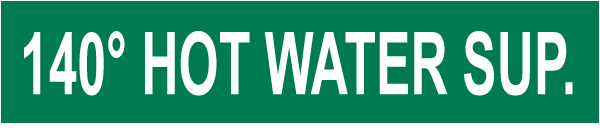 140 Hot Water Sup. Pipe Label
