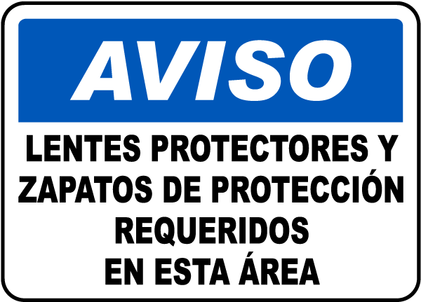 Spanish Safety Glasses & Shoes Required Sign