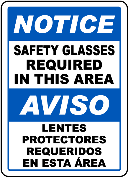 Bilingual Safety Glasses Required In This Area Sign