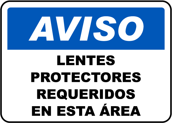 Spanish Safety Glasses Required In This Area Sign