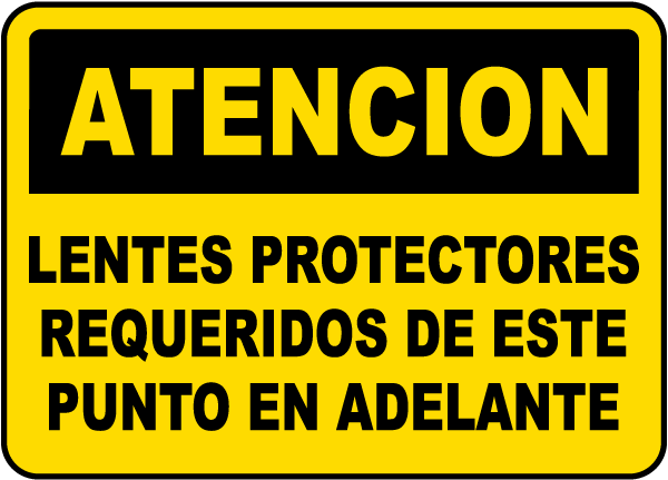 Spanish Caution Safety Glasses Must Be Worn Sign