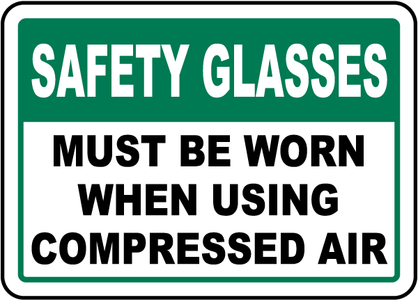 Safety Glasses Must Be Worn Sign