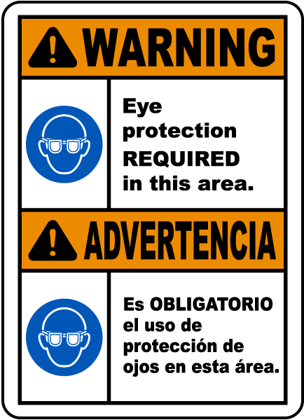 Bilingual Warning Eye Protection Required Sign