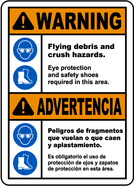 Bilingual Warning Flying Debris and Crush Hazards Sign