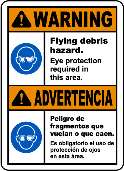 Bilingual Warning Flying Debris Hazard Eye Protection Sign