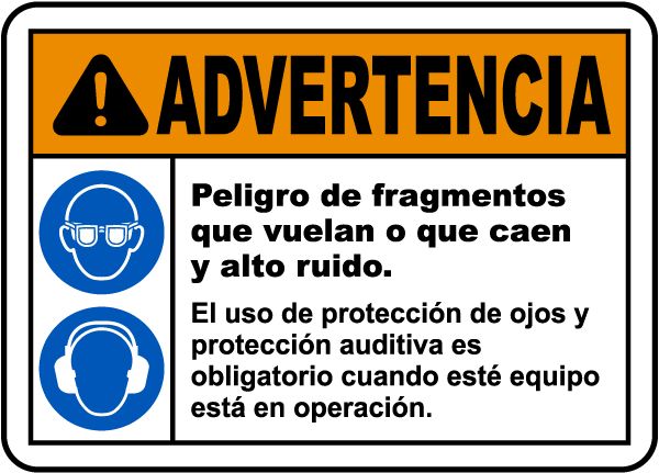 Spanish Flying Debris and Loud Noise Hazards Sign