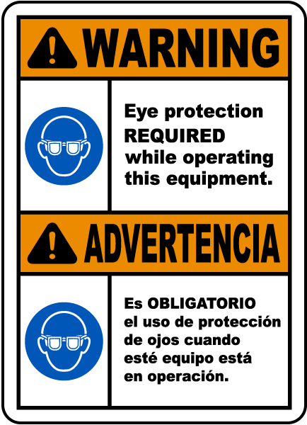 Bilingual Eye Protection Required While Operating Sign