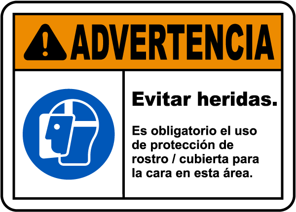 Spanish Warning Face Shield Must Be Worn Sign