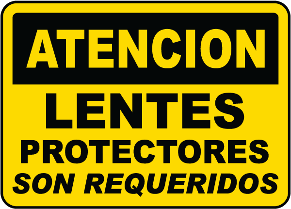 Spanish Caution Eye Protection Required Sign