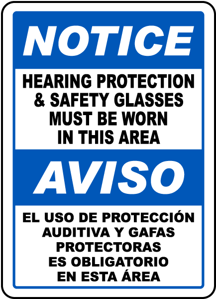 Bilingual Notice Hearing Protection & Safety Glasses Sign