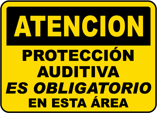 Spanish Caution Hearing Protection In This Area Sign
