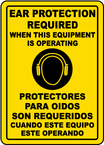 Bilingual Ear Protection Required Sign