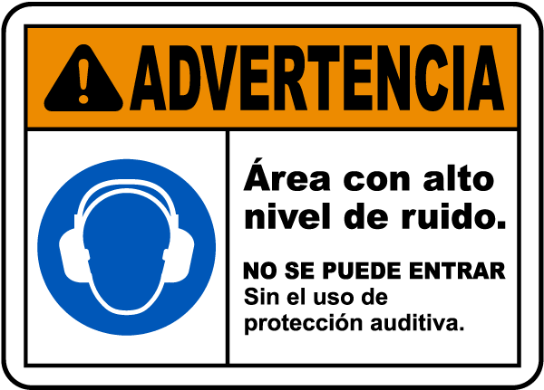Spanish Do Not Enter Without Hearing Protection Sign