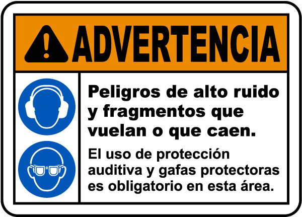 Spanish Hearing and Eye Protection Must Be Worn Sign