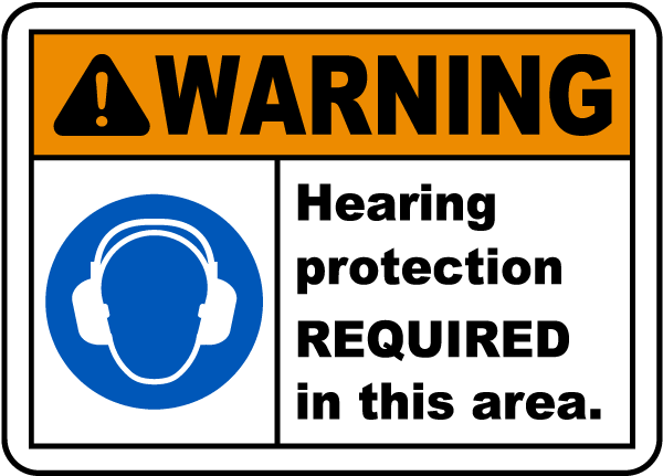 Hearing Protection Required Sign