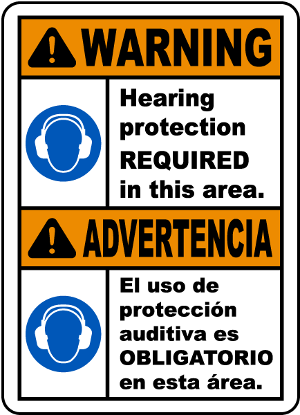 Bilingual Hearing Protection Required In This Area Sign