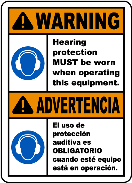 Bilingual Warning Hearing Protection Must Be Worn Sign