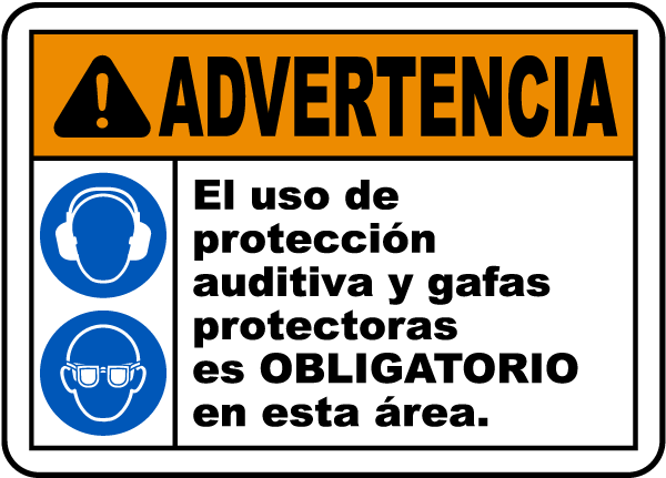 Spanish Warning Hearing Protection & Safety Glasses Sign