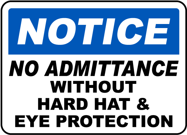 No Admittance Without PPE Sign