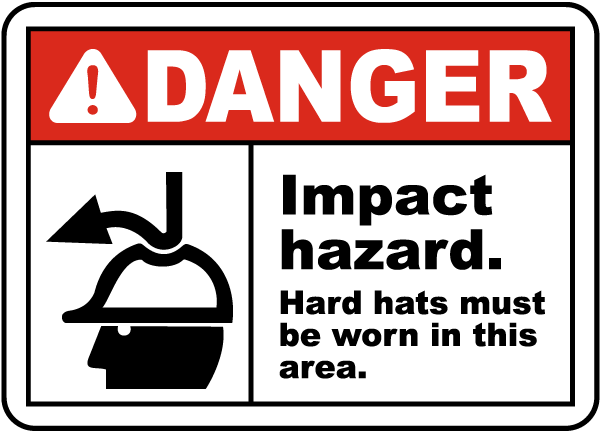 Hard Hats Must Be Worn In Area Sign