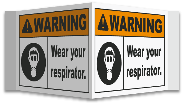 3-Way Wear Your Respirator Sign