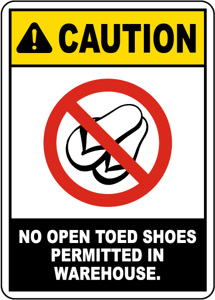 No Open Toe Shoes Permitted Sign