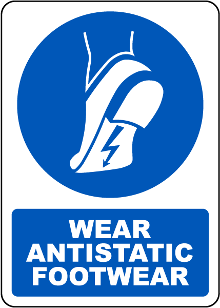 Wear Antistatic Footwear Sign